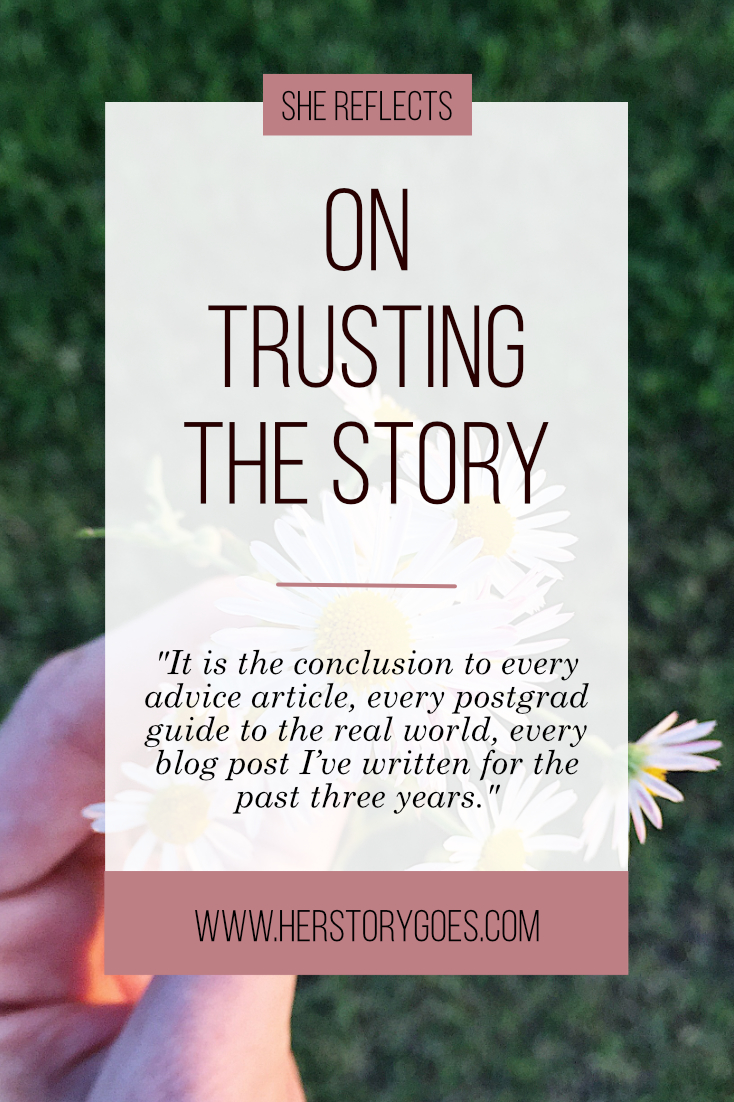 On Trusting the Story — Her Story Goes.