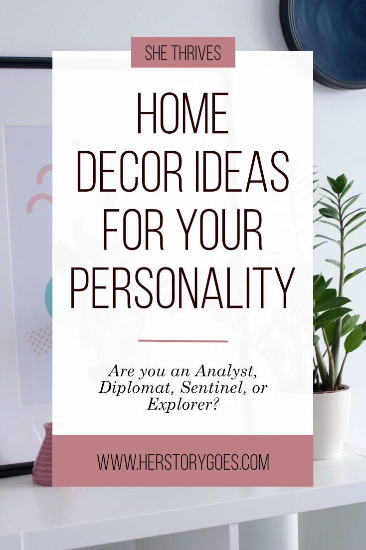 How to Decorate Your Home According to Your Personality Type — Her Story Goes.