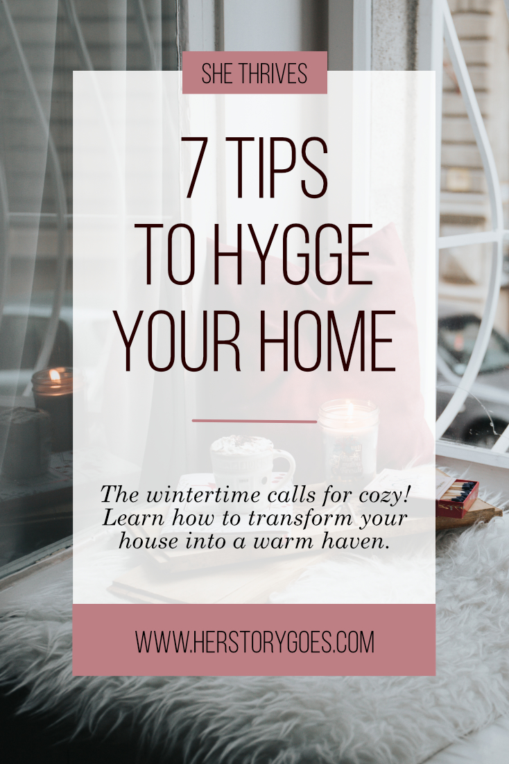 7 Tips to Hygge Your Home: The Do’s and Don’ts of Hygge Decor — Her Story Goes.